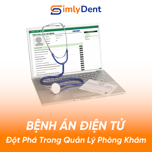 5 lợi ích của hồ sơ bệnh án điện tử mà mỗi phòng khám nha khoa cần biết